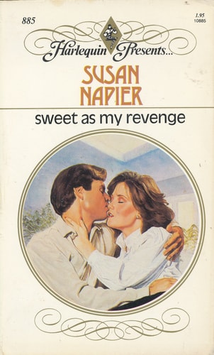 Sweet As My Revenge (Harlequin Presents #885)