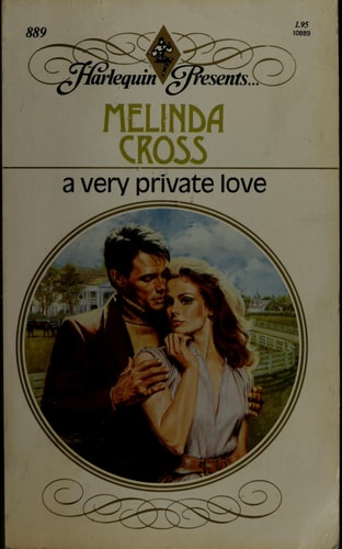 A Very Private Love (Harlequin Presents, No. 889)