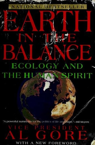 Earth in the Balance: Ecology and the Human Spirit