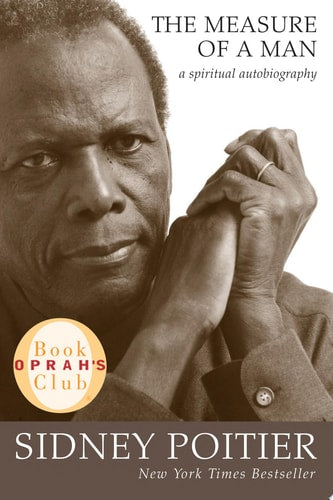 The Measure of a Man: A Spiritual Autobiography (Oprah's Book Club)
