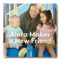 Alora Makes a New Friend