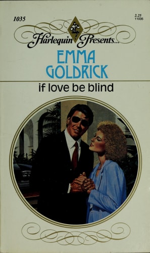 If Love Be Blind