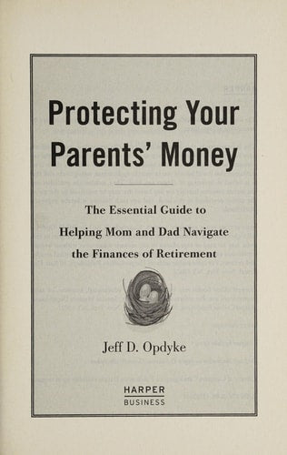 PROTECTING YR PARENTS MONEY
