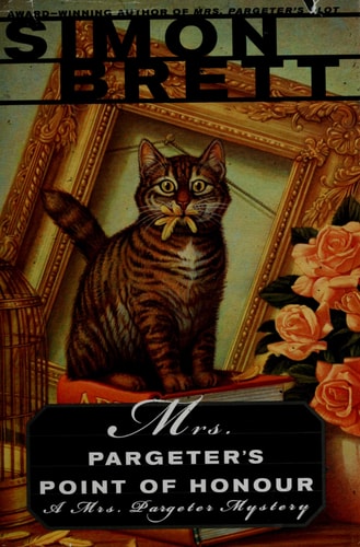 Mrs. Pargeter's Point of Honour: A Mrs. Pargeter's Mystery