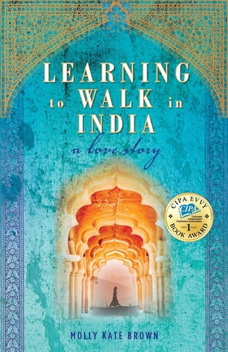 Learning to Walk in India: A Love Story