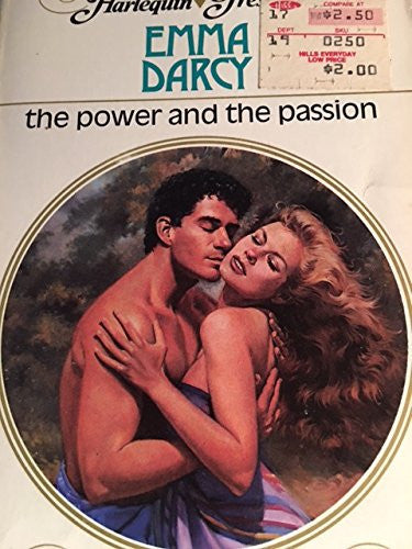 The Power And The Passion (Harlequin Presents, No 1272)