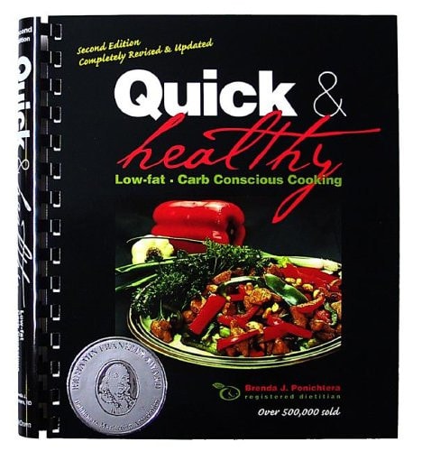 Quick & Healthy Low-fat, Carb Conscious Cooking, 2nd Edition