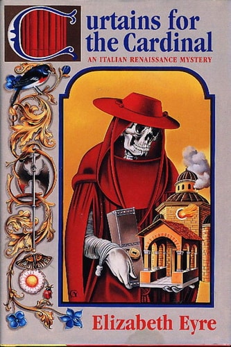Curtains for the Cardinal: An Italian Renaissance Mystery