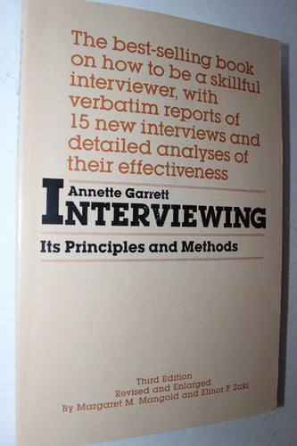 Interviewing: Its Principles and Methods