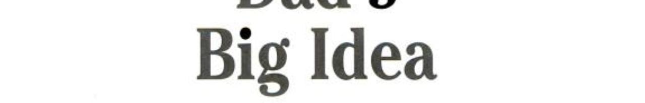 Dad's Big Idea (All-star Readers)