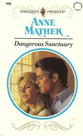Dangerous Sanctuary