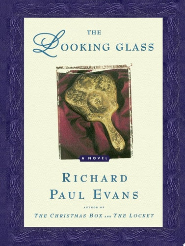 The Looking Glass: A Novel (The Locket Series)