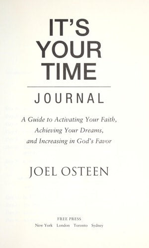 Daily Readings from It's Your Time: 90 Devotions for Activating Your Faith, Achieving Your Dreams, and Increasing in God's Favor