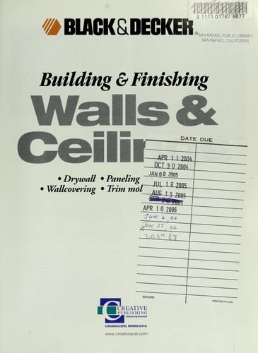Building & Finishing Walls & Ceilings (Black & Decker)
