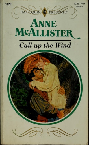 Call up the Wind (Harlequin Presents #1620)