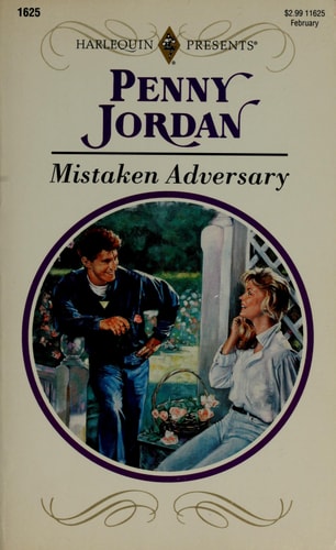 Mistaken Adversary (Harlequin Presents, No 1625)