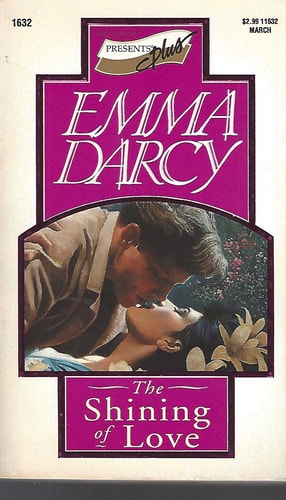 The Shining of Love (Harlequin Presents Plus, No 1632)
