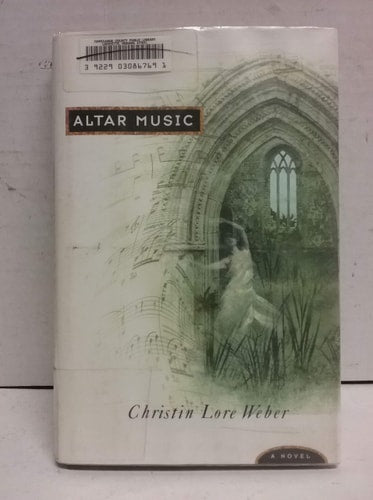 Altar Music: A Novel