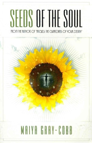 Seeds of the Soul