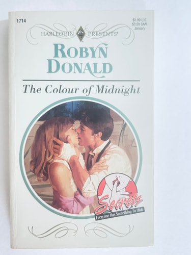 The Colour Of Midnight (Secrets) (Harlequin Presents, No. 1714)