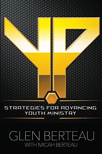 YP: Strategies for advancing your youth ministry