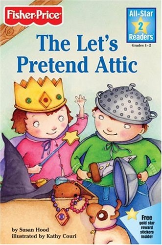 The Let's Pretend Attic: FP Lev 2 Lets Pretend (All-Star Readers. Level 2)