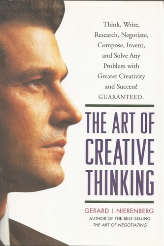 The Art of Creative Thinking