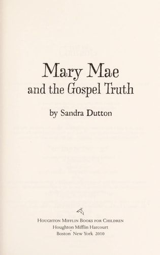 Mary Mae and the Gospel Truth