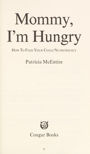 Mommy, I'm Hungry
