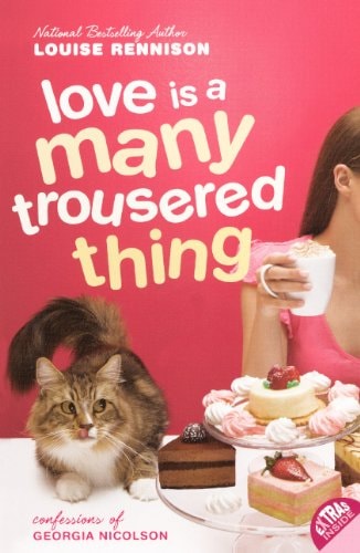 Love Is A Many Trousered Thing (Turtleback School & Library Binding Edition) (Confessions of Georgia Nicolson (Prebound))