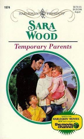 Temporary Parents (Harlequin Presents, No 1974)