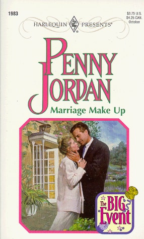 Marriage Make Up (Harlequin Presents #1983, The Big Event)
