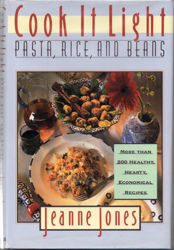 Cook It Light Pasta, Rice, and Beans