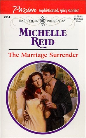 Marriage Surrender (Presents Passion) (Harlequin Presents, No. 2014)