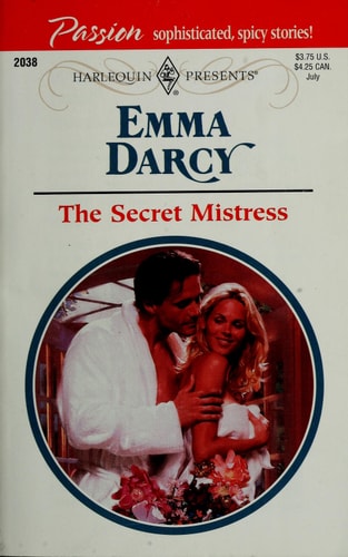 The Secret Mistress (Passion) (Harlequin Presents, 2038)