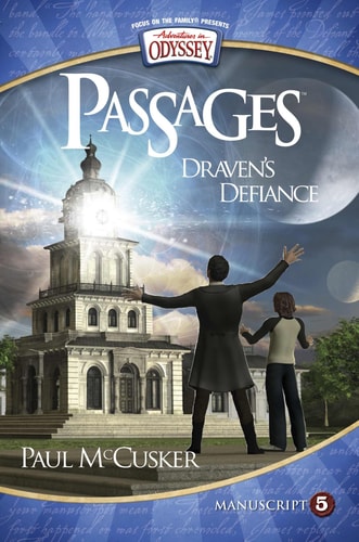 Draven's Defiance (Adventures in Odyssey Passages)