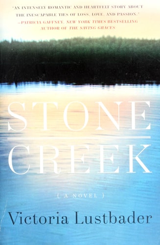 Stone Creek: A Novel