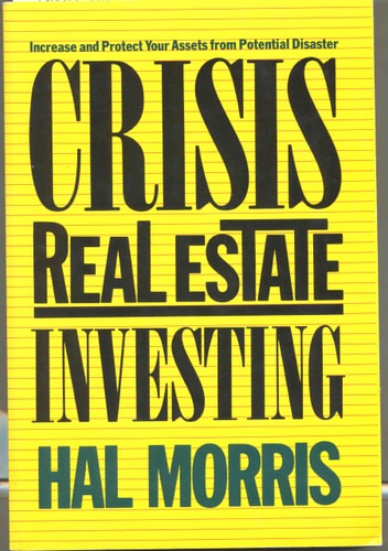 Crisis Real Estate Investing