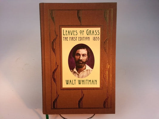 Leaves of Grass The First Edition 1855