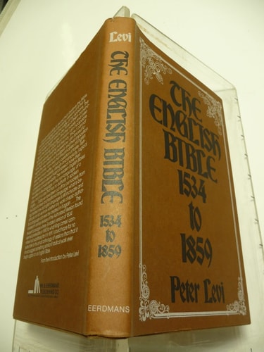 The English Bible 1534 to 1859