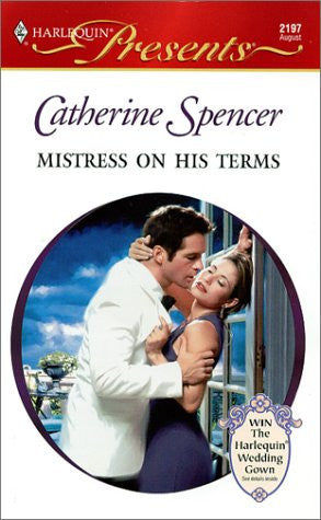 Mistress On His Terms (Presents, 2197)