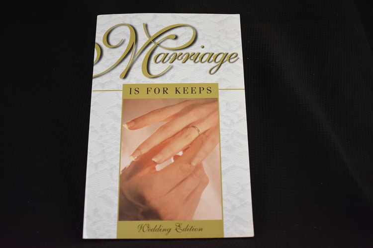 Marriage Is for Keeps: Foundations for Christian Marriage