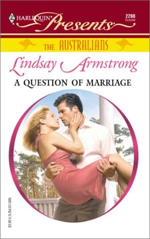 Question Of Marriage (The Australians)