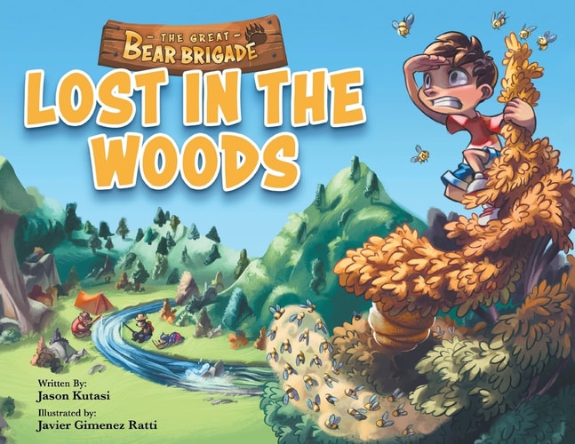 The Great Bear Brigade: Lost In The Woods - Children’s Camping Picture Book for Ages 2-6, Go On a Forest Adventure & Discover How to Keep Safe In the Great Outdoors - Camping Books for Kids