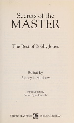 Secrets of the Master: The Best of Bobby Jones