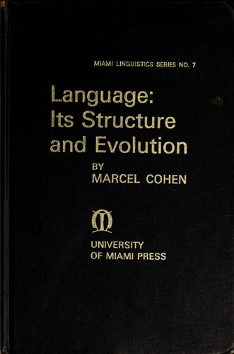Language: Its Structure and Evolution