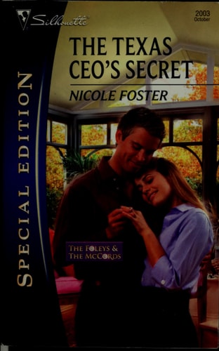 The Texas CEO's Secret (The Foleys and the McCords, 4)
