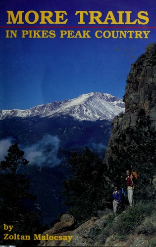 More Trails In Pikes Peak Country