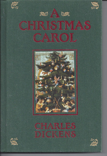 A Christmas Carol in Prose Being a Ghost Story of Christmas
