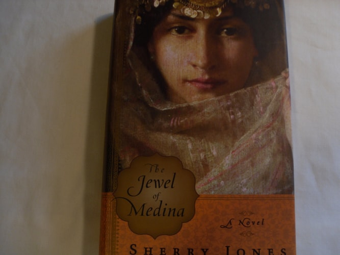 The Jewel of Medina: A Novel